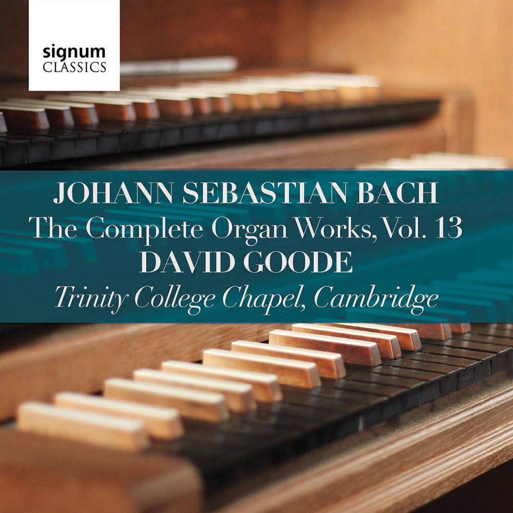 J Bach S / Goode - Complete Organ Works 13 [CD]