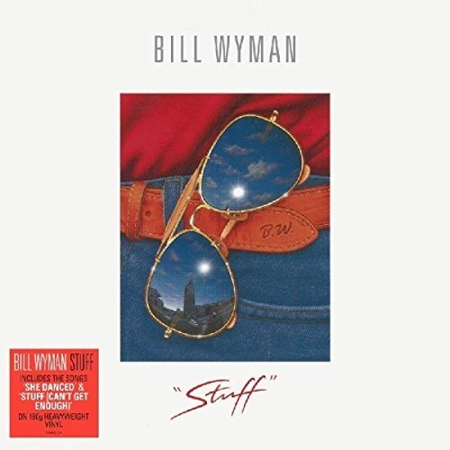 Bill Wyman - Stuff [LP] Vinyl Record