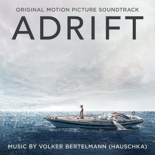 Adrift [Movie] - Adrift [Soundtrack]