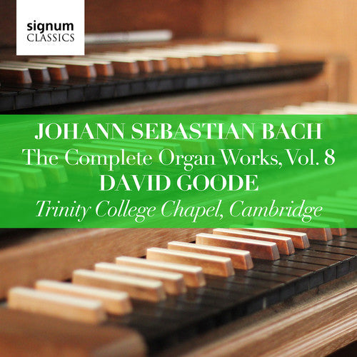 J Bach S / Goode - Complete Organ Works 8 [CD]
