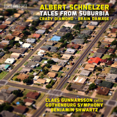 Schnelzer / Gothenburg Symphony - Tales from Suburbia [CD]