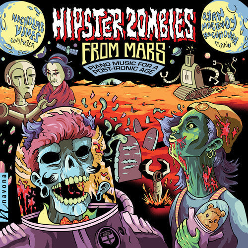 Vines / Mccullough - Hipster Zombies from Mars [2 CD]