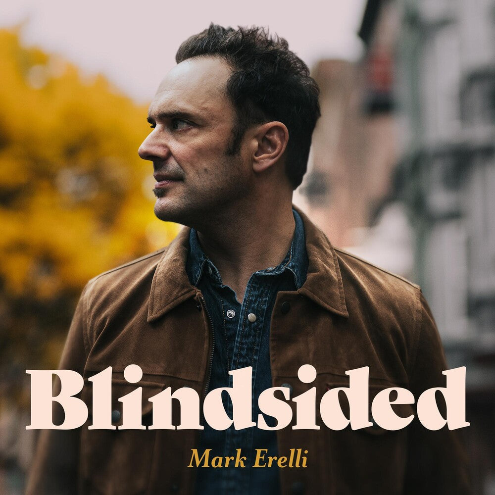 Mark Erelli - Blindsided [LP] Vinyl Record