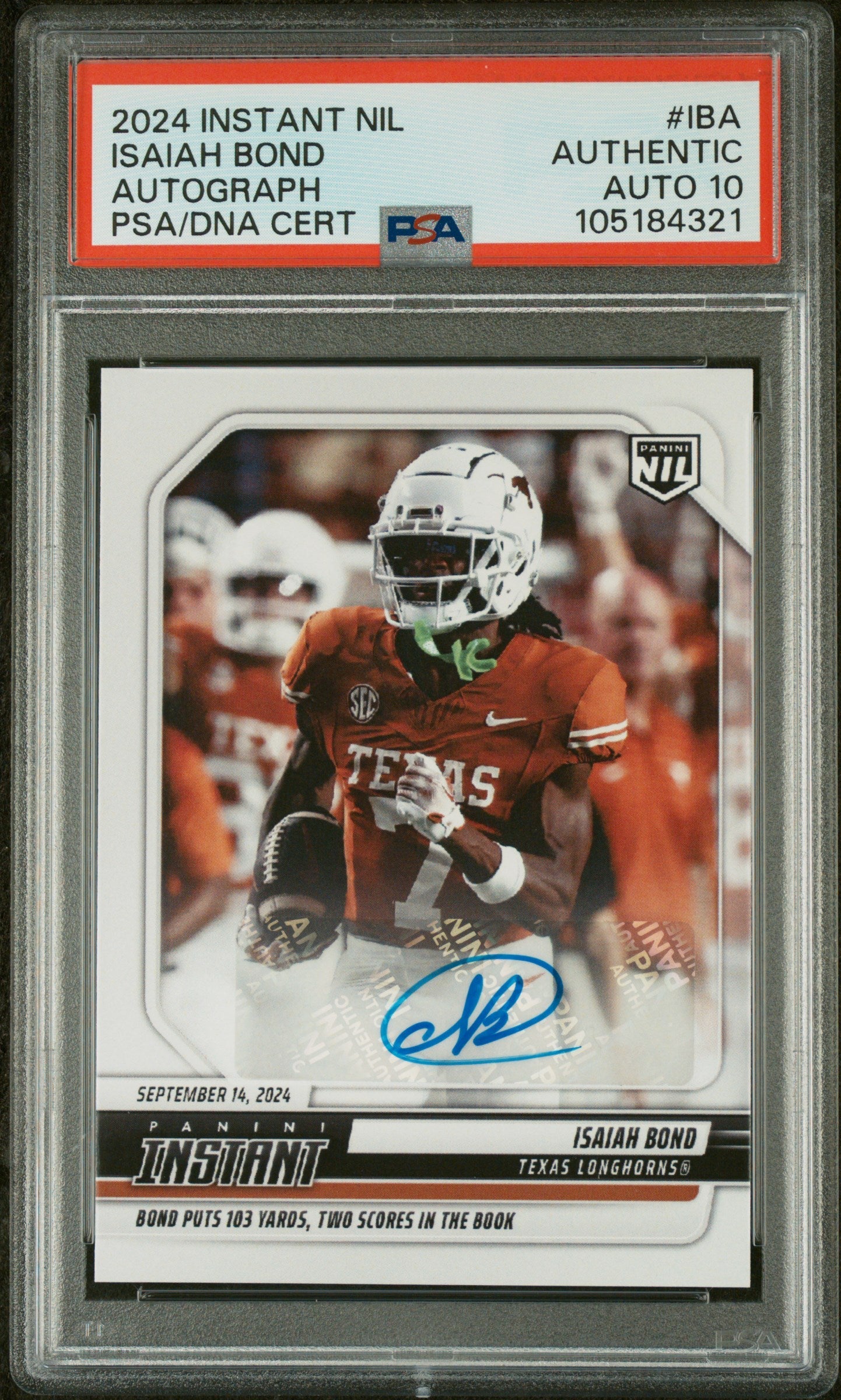 Graded 2024 Panini Instant NIL Isaiah Bond #IBA Autograph /99 Rookie RC Football Card PSA 10 Auto Grade Gem Mint