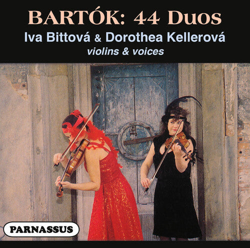 Bittova,iva / Kellerova,dorothea - Bartok: 44 Duos For Violins & Voices - Music CD