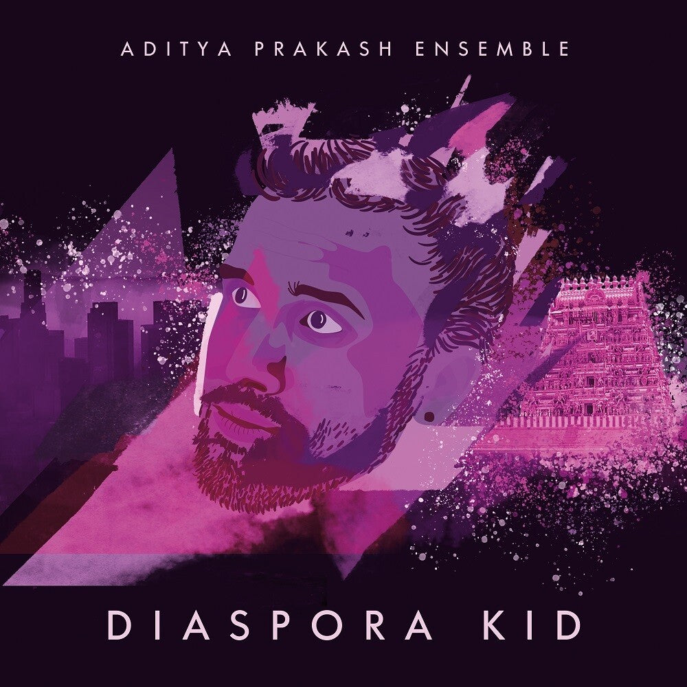 Aditya Prakash Ensemble - Diaspora Kid [CD]