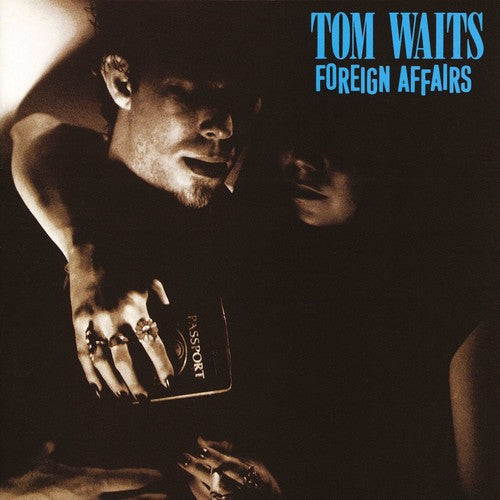 Tom Waits - Foreign Affairs [Remastered LP] Vinyl Record