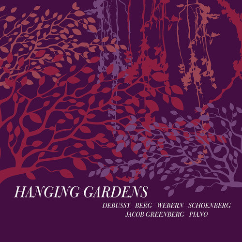 Berg / Arnold - Hanging Gardens [2 CD]