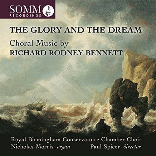 Bennett / Morris - Glory & Dream Music CD