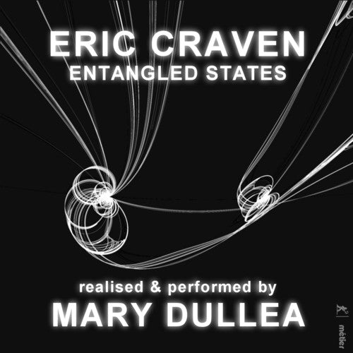 Craven / Dillea - Entangled States [2 CD]