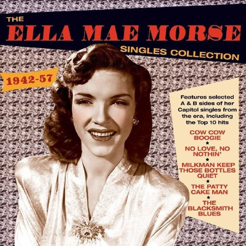 Ella Morse Mae - Singles Collection 1942-57 [CD]