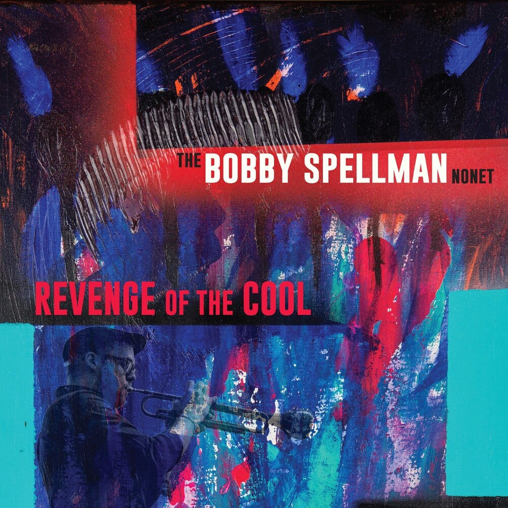 Bobby Spellman - Revenge Of The Cool [CD]