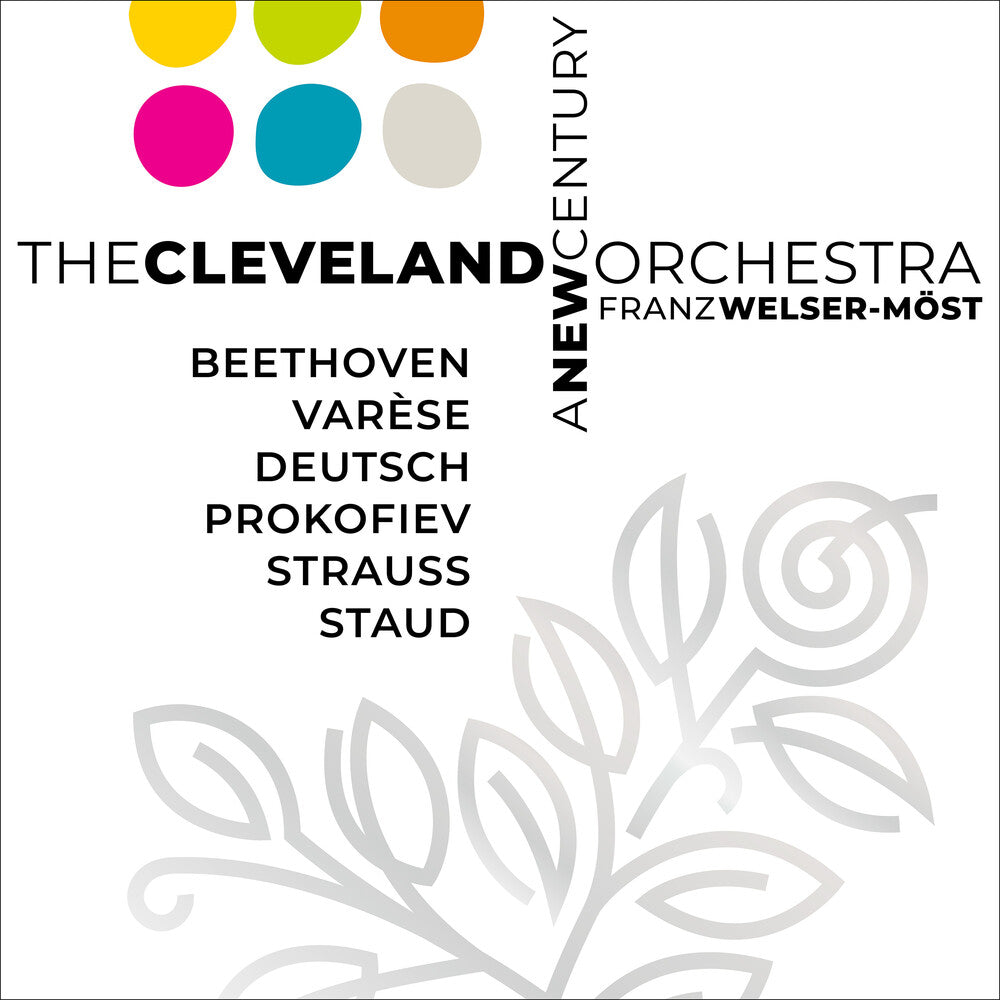 Cleveland Orchestra / Welser-Franz Most - A New Century [CD]