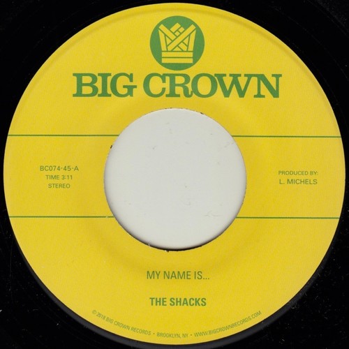 Shacks - My Name Is... / Sand Song [7" Vinyl]