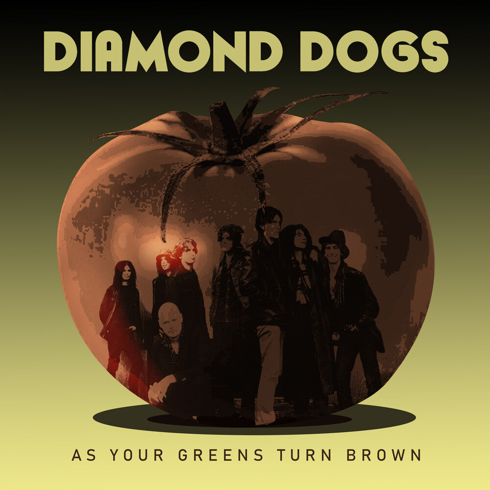 Diamond Dogs - As Your Greens Turn Brown [CD]