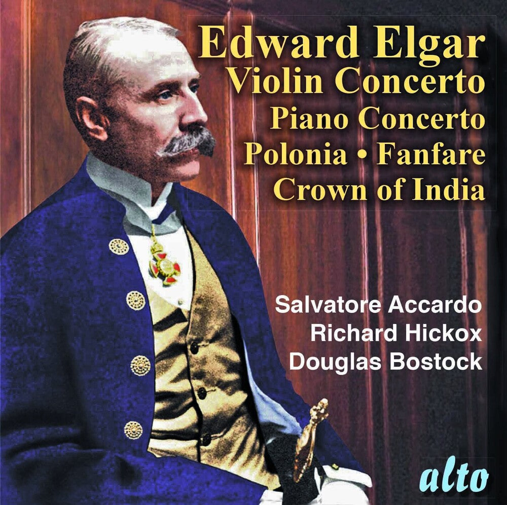 Salvatore Accardo / Lso / Hickox,Richard - Sir Edward Elgar: Violin Concerto. Piano Concerto; Polonia; Crown of I [CD]