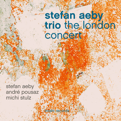 Stefan Aeby / Pousaz,Andre - London Concert [CD]