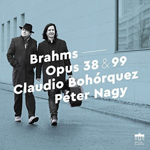 Johannes Brahms / Nagy - Opus 38 & 99 Music CD