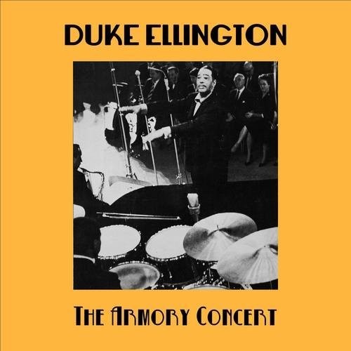Duke Ellington - Armory Concert [CD]