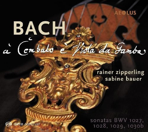 Bach, J.S. / Zipperling - Sonatas Viol & Harpsichord [CD]