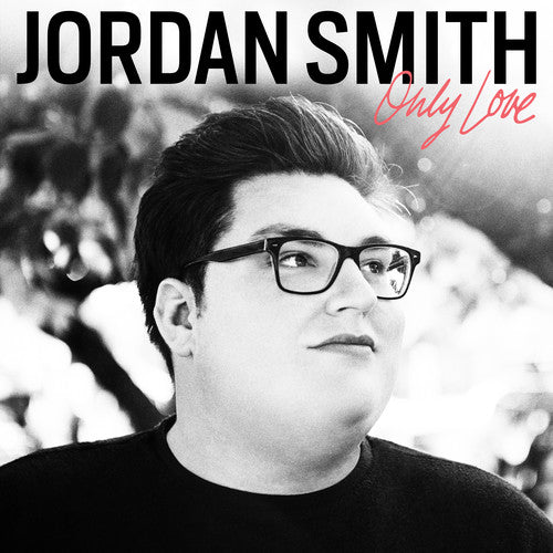 Jordan Smith - Only Love [CD]