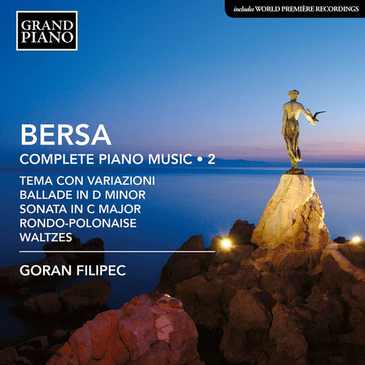 Bersa / Filipec - Complete Piano Music 2 [CD]