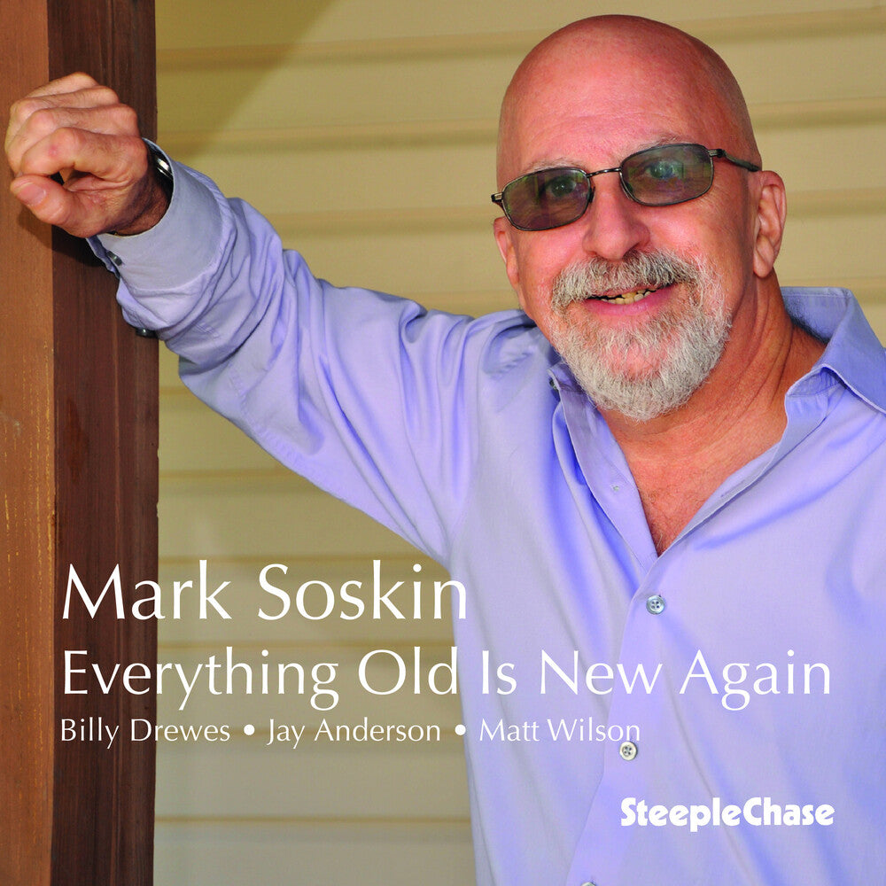 Mark Soskin - Everything Old Is New Again Music CD