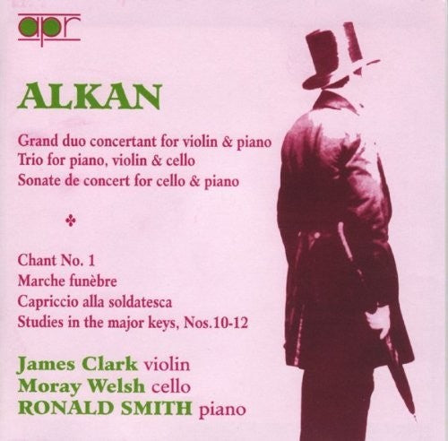 Alkan / Clark / Welsh / Smith - Complete Chamber Music [CD]