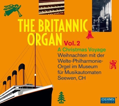 Weihnachten Mit Der Welte - Britannic Organ [CD]