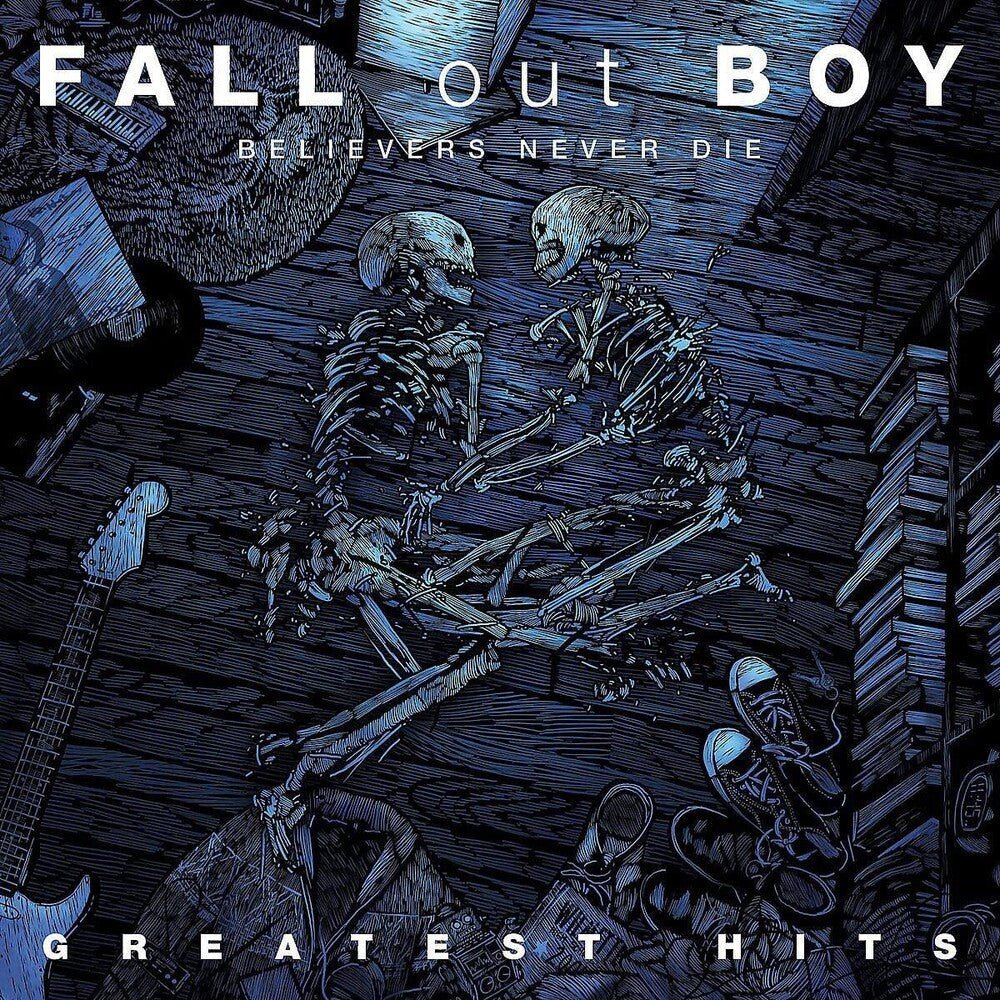 Fall Out Boy - Believers Never Die: The Greatest Hits [2LP] Vinyl Record