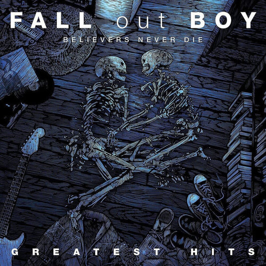 Fall Out Boy - Believers Never Die: The Greatest Hits [2LP] Vinyl Record