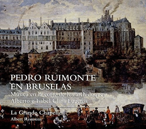 Ruimonte/De Velasco - Pedro Ruimonte in Brussels [2 CD]