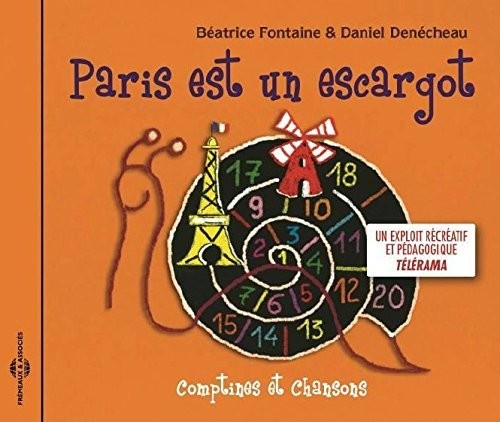 Fontaine / Denecheau - Paris Est Un Escargot [CD]