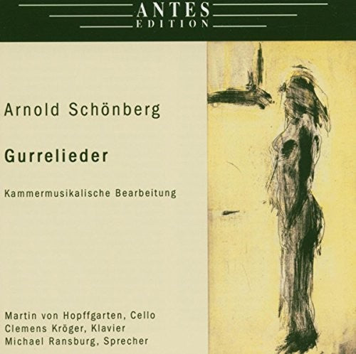 Hopffgarten / Kroger / Ransburg - Gurrelieder Kammermusik-Versio [CD]