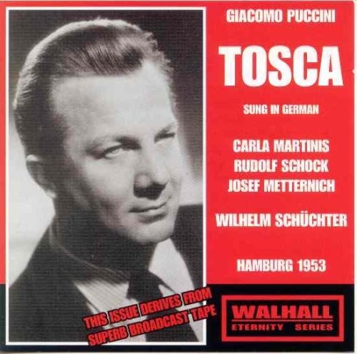 RUDOLF SCHOCK - Tosca Music CD