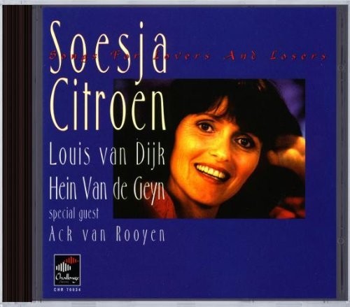 Citroen / Van De Geyn - Songs For Lovers & Losers - Music CD