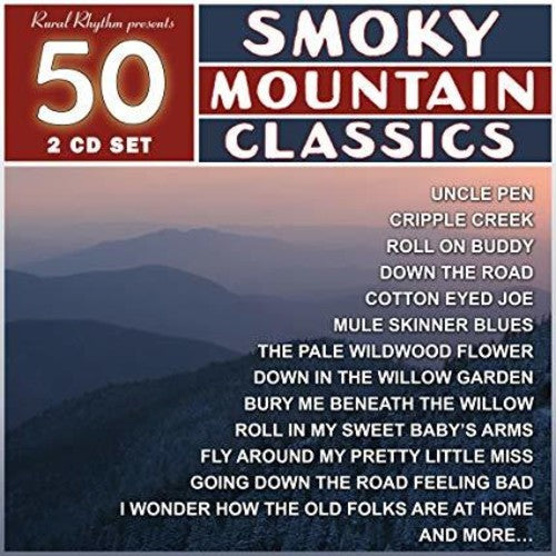 50 Smoky Mountain Classics / Various - 50 Smoky Mountain Classics [CD]