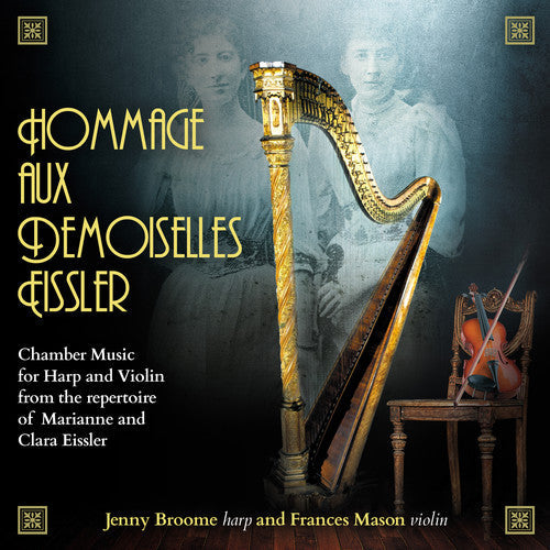 Frances Mason - Hommage Demoiselles Eissler [CD]