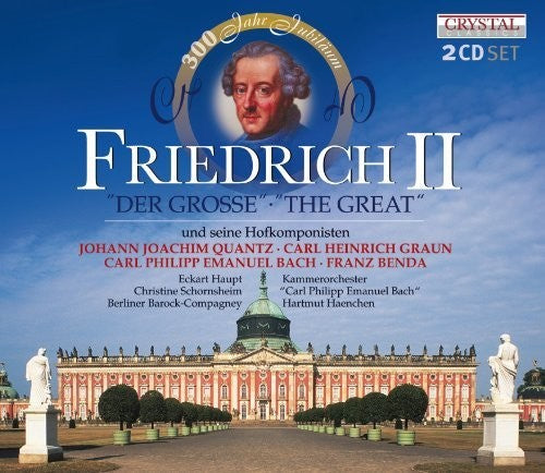 Quantz / Graun / Bach / Benda - FRIEDRICH II - Der Grosse Music CD