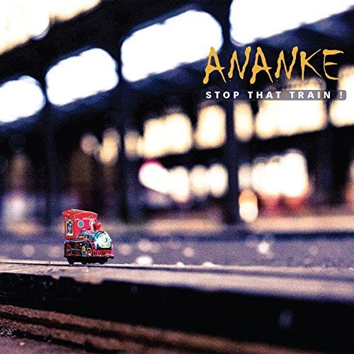 Ananke - Stop That Train [CD]