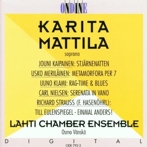 Lahti Chamber Ensemble / Vanska - Karita Mattila / Kaipainen Me Music CD