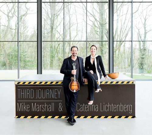Mike Marshall & Caterina Lichthenberg - Third Journey [CD]