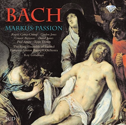 European Union Baroque Orchestra / Goodman - Markus Passion [CD]
