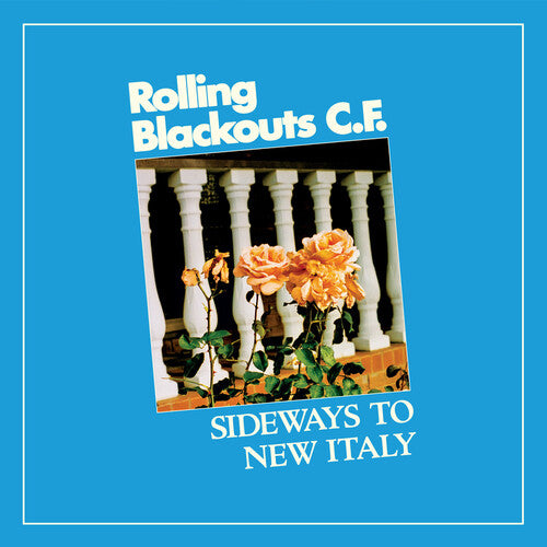 Rolling Blackouts Coastal Fever - Sideways To New Italy - Music CD