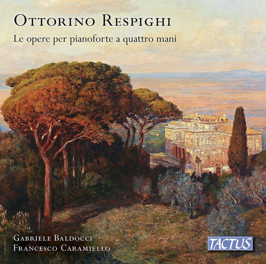 Respighi / Baldocci / Caramiello - Pianoforte a Quattro Mani [CD]