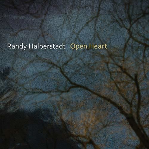 Randy Halberstadt - Open Heart [CD]