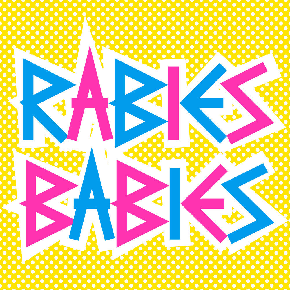 Rabies Babies - Rabies Babies [LP] Vinyl Record