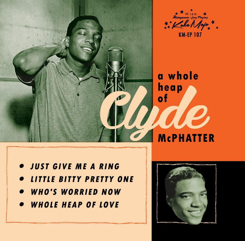 Clyde McPhatter - Whole Heap [7" Vinyl]