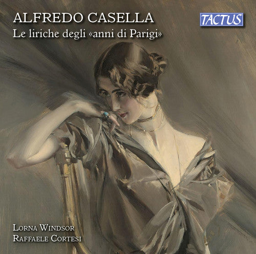 Casella / Lorna Windsor / Raffaele Cortesi - Songs of Parisian Years Music CD