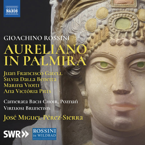 Rossini / Gatell / Pitts - Aureliano in Palmira [3 CD]